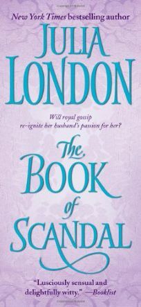 The Book of Scandal by Julia London