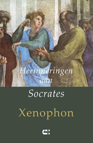 Herinneringen aan Socrates by Xenophon