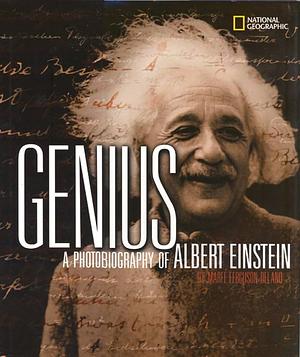 Genius: A Photobiography Of Albert Einsten by Marfe Ferguson Delano