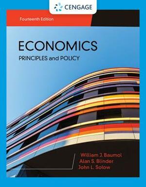 Economics: Principles & Policy by Alan S. Blinder, John L. Solow, William J. Baumol