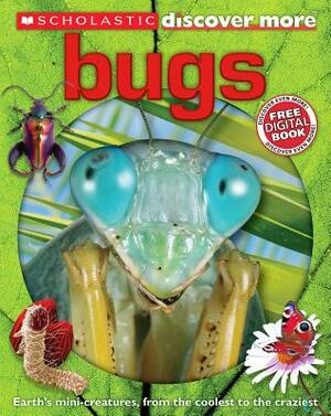 Scholastic Discover More: Bugs by Penelope Arlon