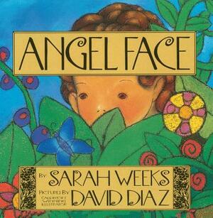Angel Face by Sarah Weeks