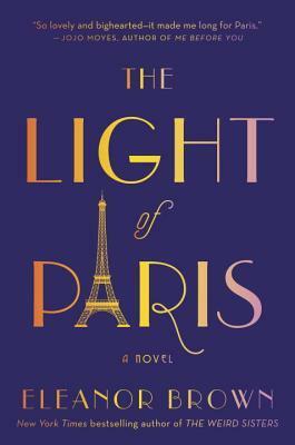 The Light of Paris by Eleanor Brown