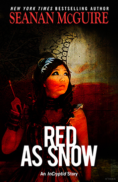 Red as Snow by Seanan McGuire