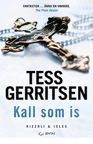 Kall som is by Tess Gerritsen