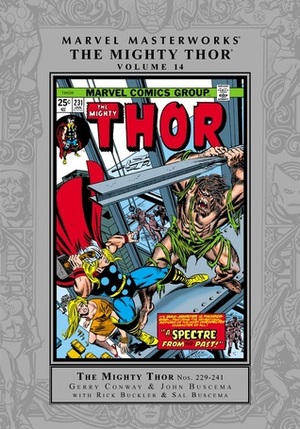 Marvel Masterworks: The Mighty Thor, Vol. 14 by Gerry Conway