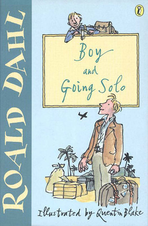Boy and Going Solo by Roald Dahl