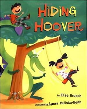 Hiding Hoover by Elise Broach