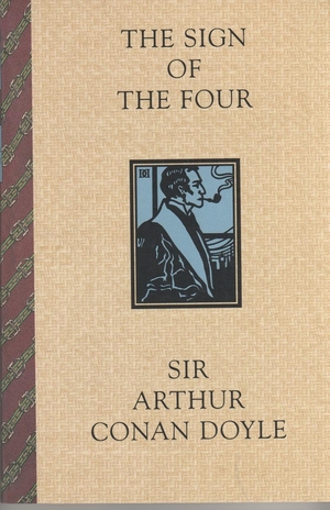 The Sign of the Four by Arthur Conan Doyle