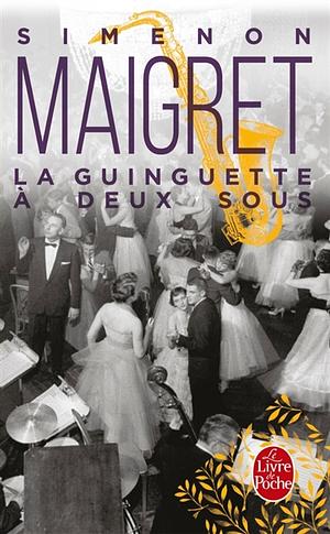 La Guinguette à deux sous by Georges Simenon