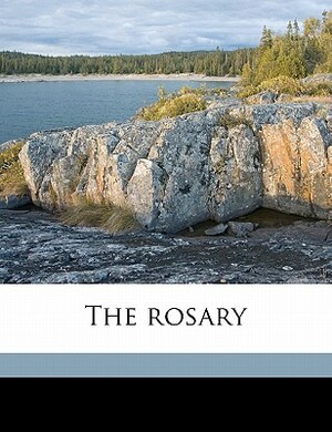 The Rosary by Florence L. Barclay