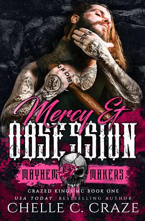 Mercy & Obsession by Chelle C. Craze