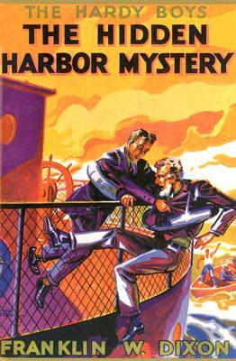 The Hidden Harbor Mystery by Franklin W. Dixon