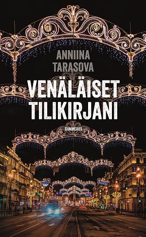 Venäläiset tilikirjani by Anniina Tarasova