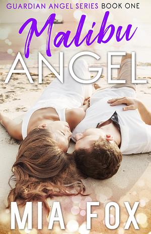 Malibu Angel by Mia Fox