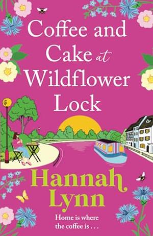 Coffee and Cake at Wildflower Lock by Hannah Lynn