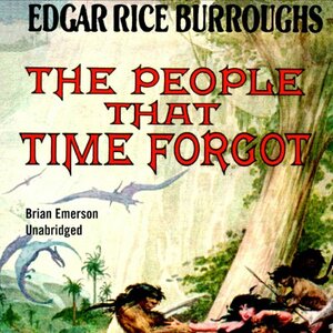 The People That Time Forgot by Edgar Rice Burroughs