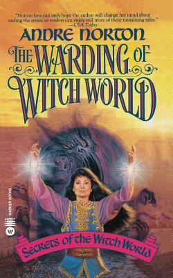 The Warding of Witch World by Andre Norton