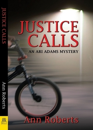 Justice Calls by Ann Roberts