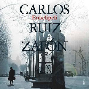 Enkelipeli by Carlos Ruiz Zafón