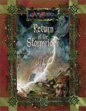 The Return of the Stormrider by J.D. Wiker