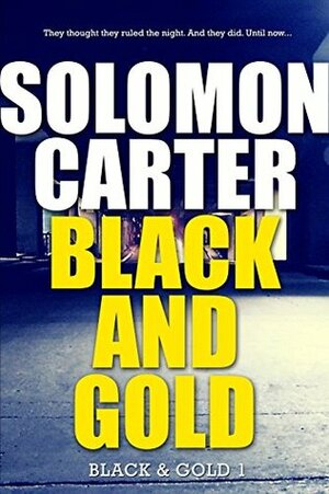 Black and Gold by Solomon Carter