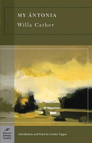 My Antonia by Willa Cather