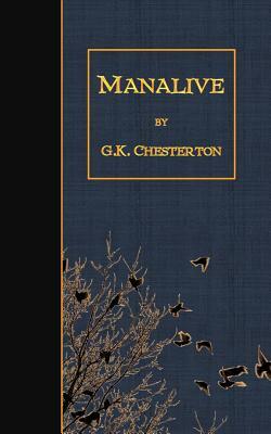 Manalive by G.K. Chesterton