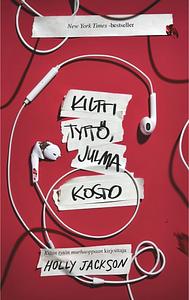 Kiltti tyttö, julma kosto by Holly Jackson