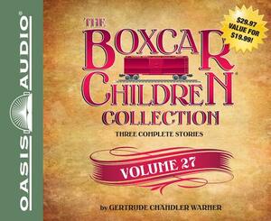 The Boxcar Children Collection, Volume 27: The Mystery at the Crooked House/The Hockey Mystery/The Mystery of the Midnight Dog by Gertrude Chandler Warner