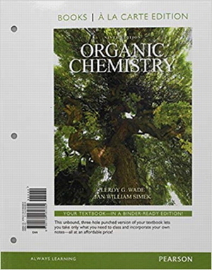 Organic Chemistry, Books a la Carte Edition by Leroy Wade, Jan Simek