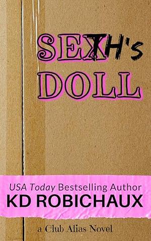 Seth's Doll by Kd Robichaux