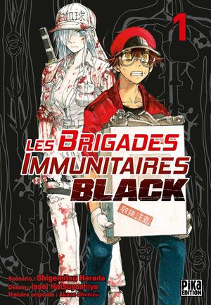 Les brigades immunitaires black, Volume 1 by Shigemitsu Harada