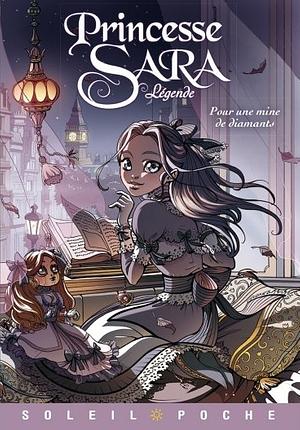 Princesse Sara Tome 01 : Pour une mine de diamants by Nora Moretti, Claudia Boccato, Audrey Alwett