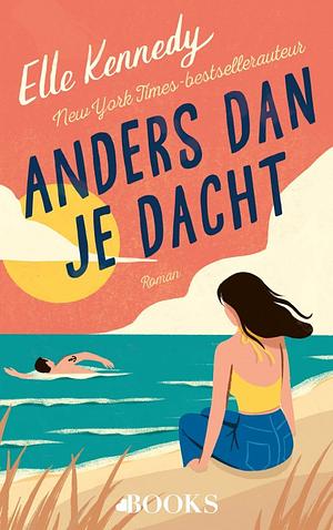 Anders dan je dacht by Elle Kennedy