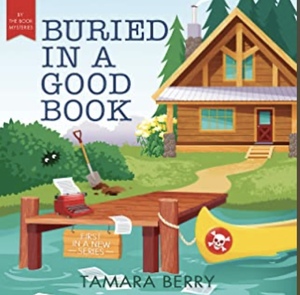 Buried in a Good Book by Tamara Berry
