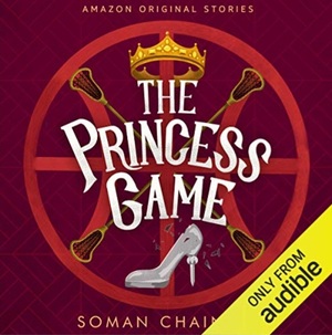 The Princess Game by Soman Chainani