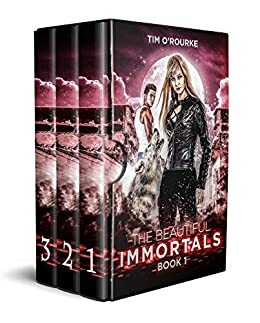 The Beautiful Immortals by Tim O'Rourke
