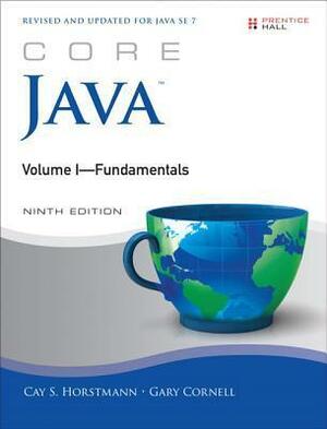Core Java Volume I--Fundamentals by Gary Cornell, Cay S. Horstmann