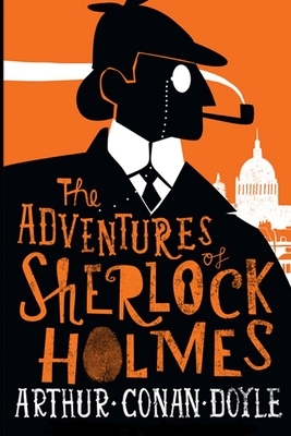 The Adventures of Sherlock Holmes by Arthur Conan Doyle