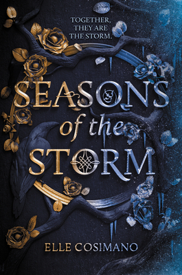 Seasons of the Storm by Elle Cosimano