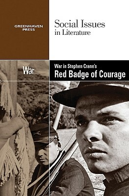 War in Stephen Crane's the Red Badge of Courage by 