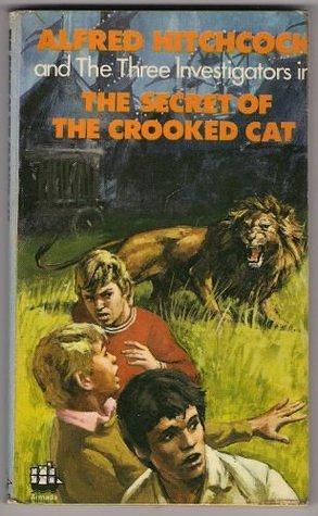 The Secret Of The Crooked Cat by William Arden, William Arden