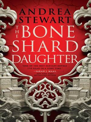 The Bone Shard Daughter by Andrea Stewart