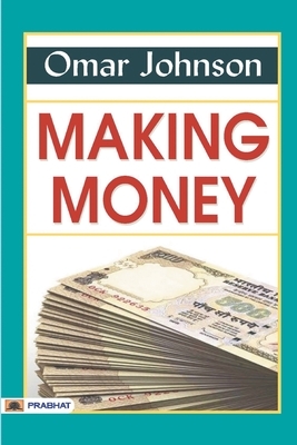 Making Money by Owen Johnson