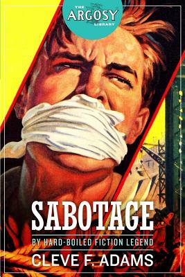 Sabotage by Cleve F. Adams