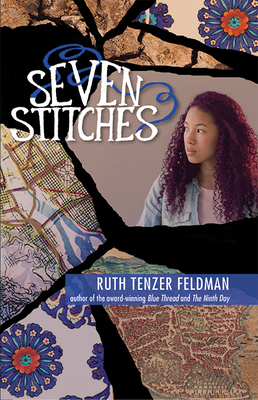 Seven Stitches by Ruth Tenzer Feldman