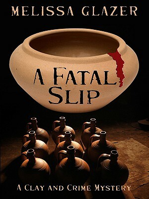 A Fatal Slip by Melissa Glazer