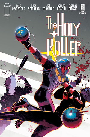 The Holy Roller #4 by Rick Remender, Andy Samberg, Roland Boschi, Moreno Dinisio, Joe Trohman