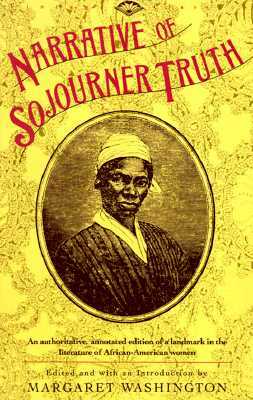 Narrative of Sojourner Truth by Sojourner Truth